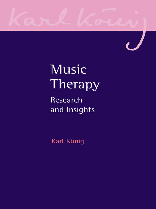 Title details for Music Therapy by Karl Konig - Available